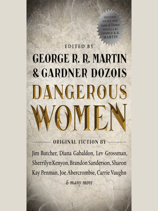 Title details for Dangerous Women by George R. R. Martin - Wait list